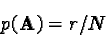 \begin{displaymath}p({\bf A}) = { r / N }\end{displaymath}