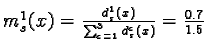 $m_s^1(x) = \frac{d_s^1(x)}{\sum_{c=1}^3 d_s^c(x)} = \frac{0.7}{1.5}$